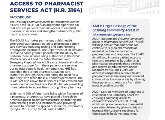AMCP Legislative Brief - Ensuring Community Access to Pharmacist Services Act Update