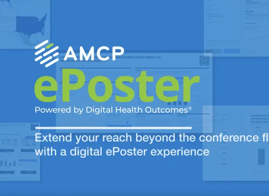 AMCP ePosters Powered by Digital Health Outcomes (DHO)