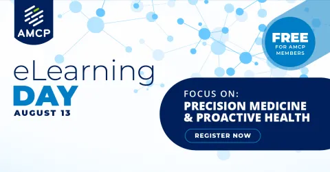 AMCP eLearning Day on Precision Medicine & Proactive Health