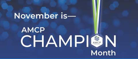 November is AMCP Champion Month