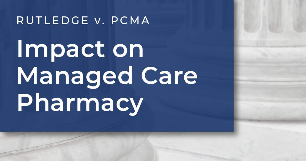 Rutledge V. Pharmaceutical Care Management Association