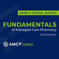 AMCP Fundamentals of Managed Care Pharmacy